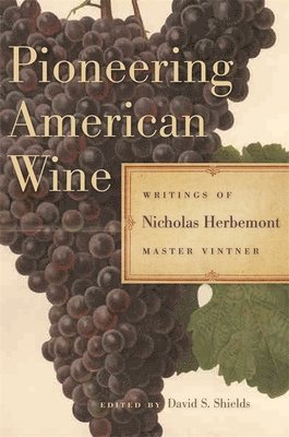 Pioneering American Wine 1