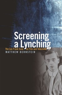 bokomslag Screening a Lynching