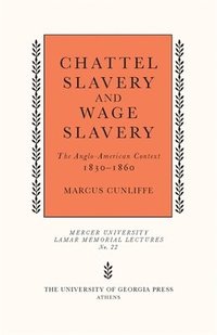 bokomslag Chattel Slavery and Wage Slavery