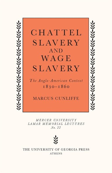 bokomslag Chattel Slavery and Wage Slavery