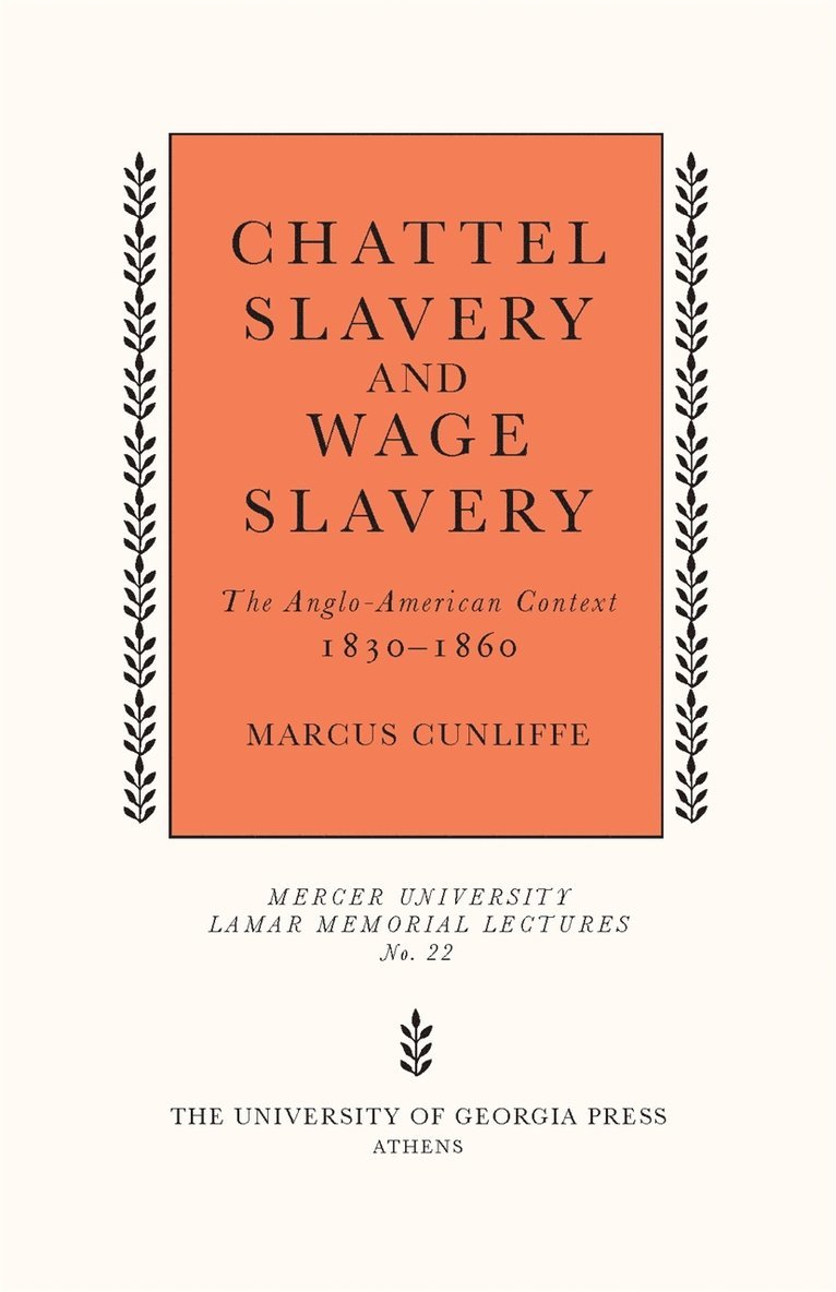 Chattel Slavery and Wage Slavery 1