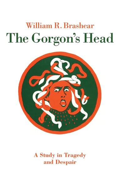 William R. Brashear - Gorgon's Head, Häftad