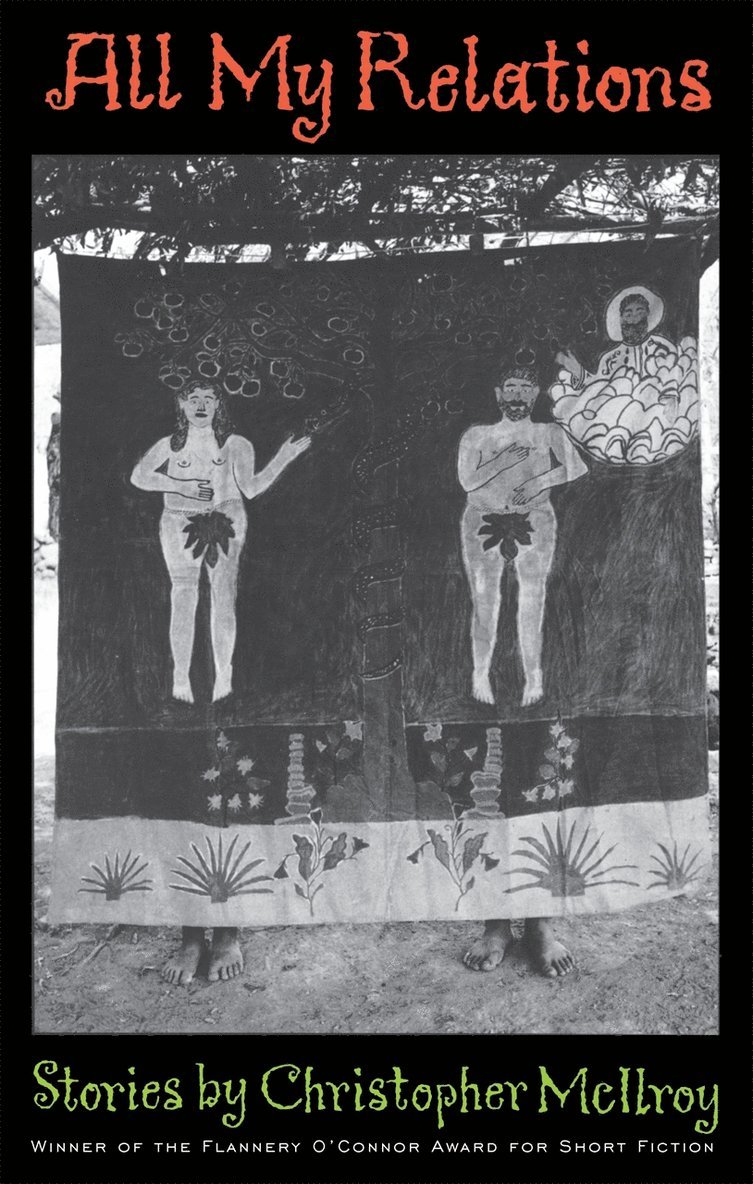 Christopher McIlroy - All My Relations, Häftad
