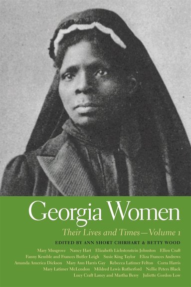 Betty Wood, Ann Short Chirhart, Betty Wood - Georgia Women, Inbunden