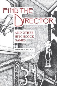 bokomslag Find the Director and Other Hitchcock Games