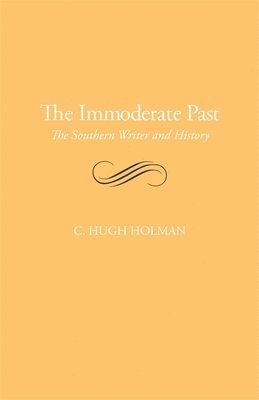 bokomslag The Immoderate Past