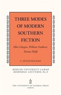 bokomslag Three Modes of Modern Southern Fiction