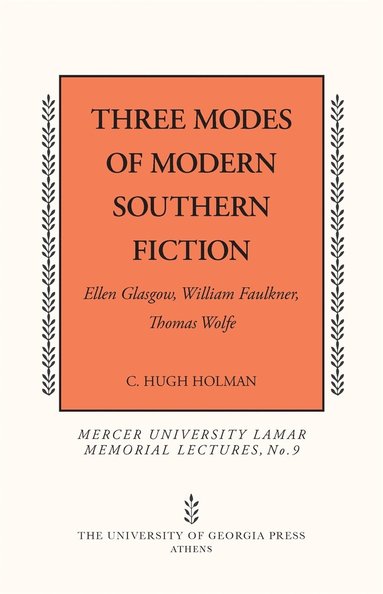 bokomslag Three Modes of Modern Southern Fiction