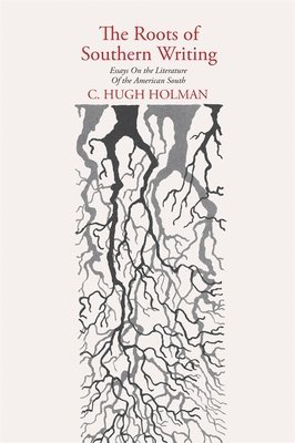 Roots of Southern Writing