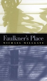 bokomslag Faulkner's Place