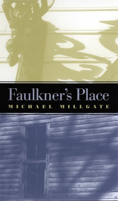 bokomslag Faulkner's Place