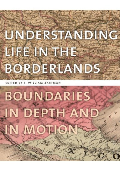 bokomslag Understanding Life in the Borderlands
