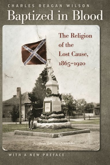 Charles Reagan Wilson - Baptized in Blood, Häftad
