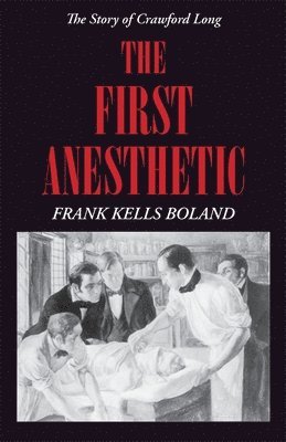 The First Anesthetic 1
