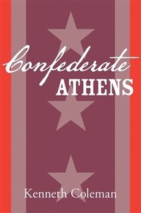 bokomslag Confederate Athens