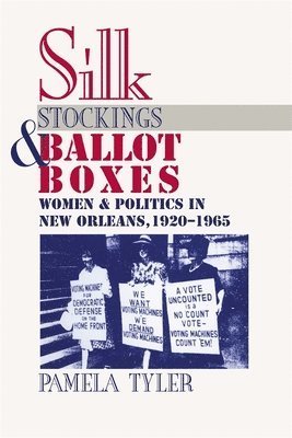 Silk Stockings and Ballot Boxes 1