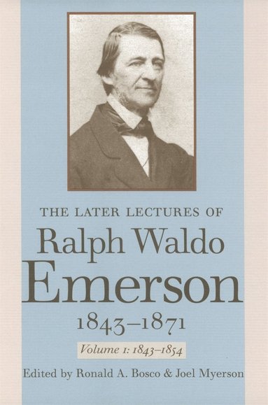bokomslag Later Lectures of Ralph Waldo Emerson, 1843-1871