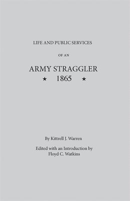 bokomslag Life and Public Services of An Army Straggler, 1865