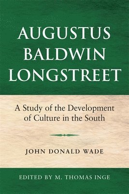 Augustus Baldwin Longstreet 1