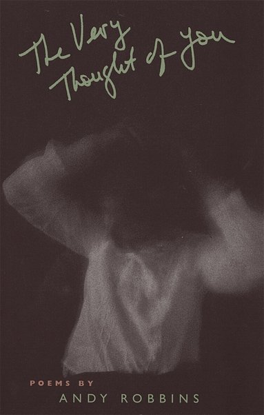 Andy Robbins - Very Thought of You, Häftad