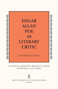 bokomslag Edgar Allan Poe As Literary Critic