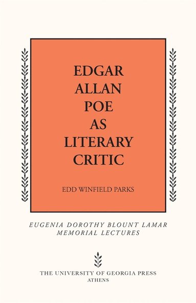 bokomslag Edgar Allan Poe As Literary Critic