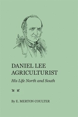 bokomslag Daniel Lee, Agriculturist