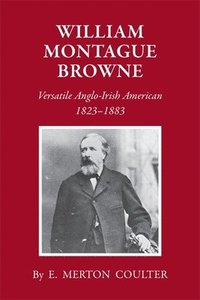 bokomslag William Montague Browne