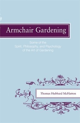 Armchair Gardening 1