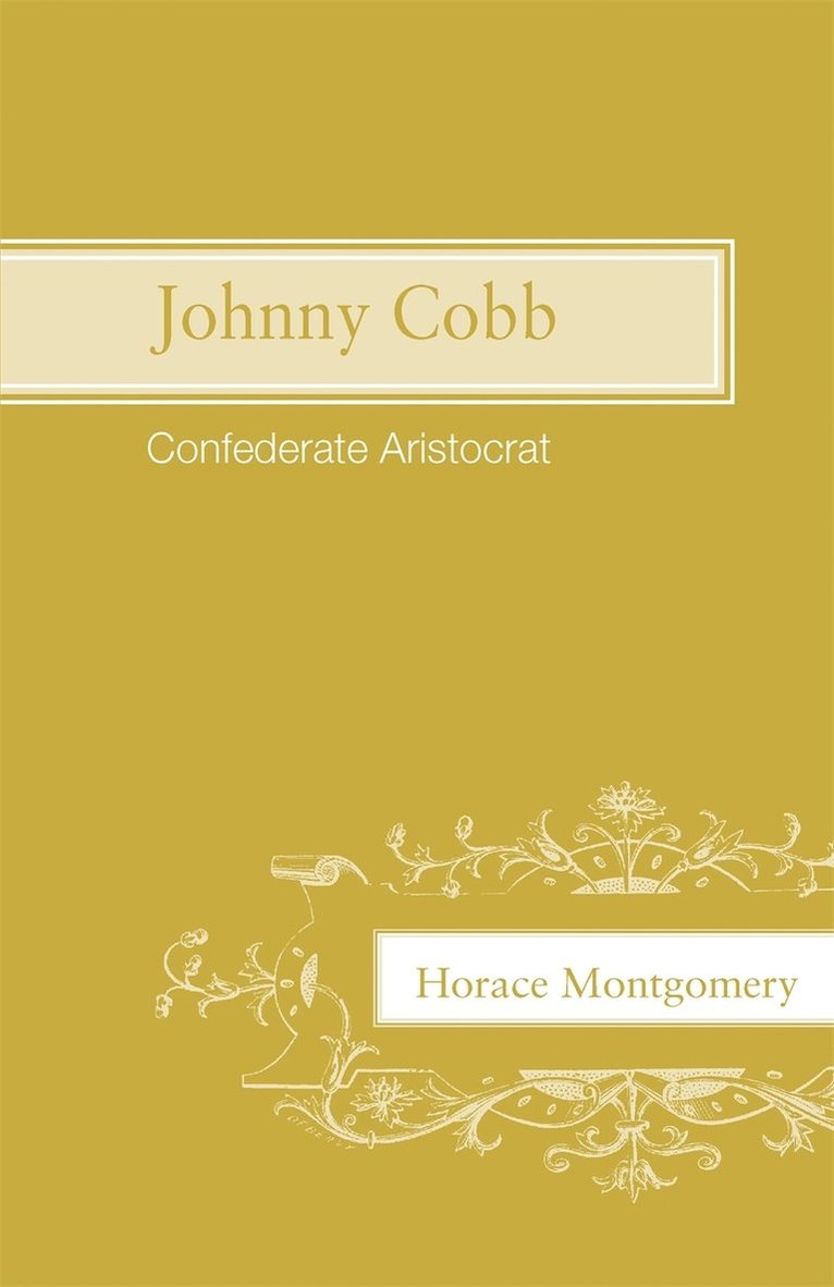 Horace Montgomery - Johnny Cobb, Häftad