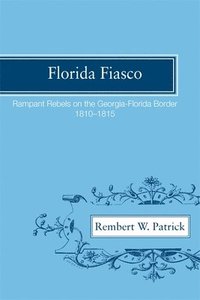 bokomslag Florida Fiasco