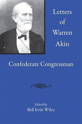 Letters of Warren Akin 1