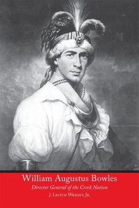 bokomslag William Augustus Bowles