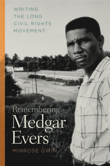 bokomslag Remembering Medgar Evers