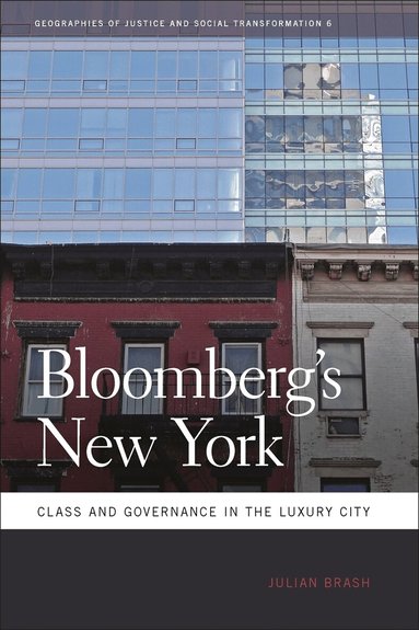 Julian Brash - Bloomberg's New York, Inbunden
