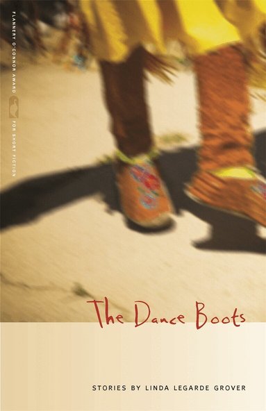 Linda LeGarde Grover - Dance Boots, Inbunden