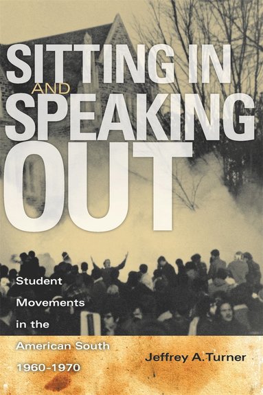 bokomslag Sitting In and Speaking Out