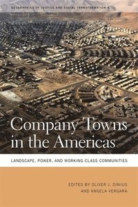 bokomslag Company Towns in the Americas