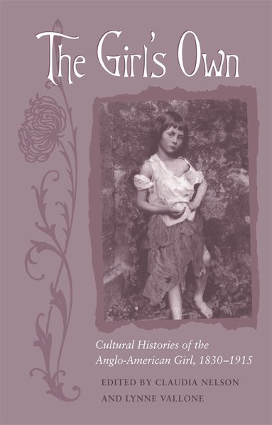 Claudia Nelson, Lynne Vallone, Claudia Nelson, Lynne Vallone - Girl's Own, Häftad