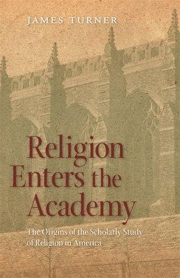 Religion Enters the Academy 1