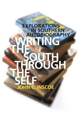 Writing the South through the Self 1