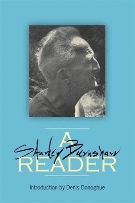 A Stanley Burnshaw Reader 1