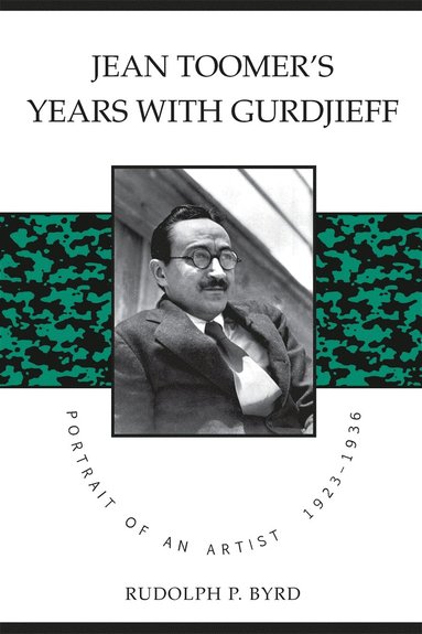 bokomslag Jean Toomer's Years with Gurdjieff