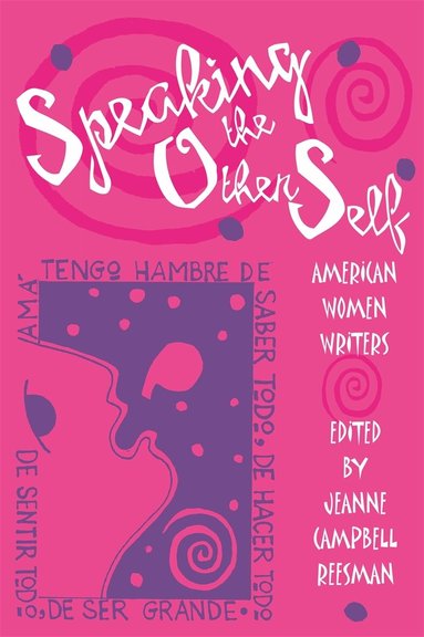 Jeanne Campbell Reesman - Speaking the Other Self, Häftad