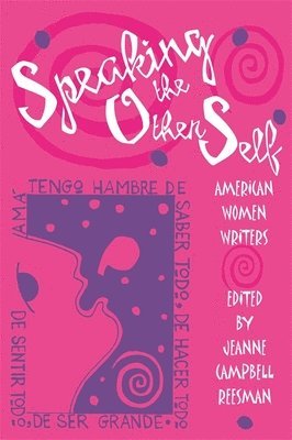 Jeanne Campbell Reesman - Speaking the Other Self, Häftad