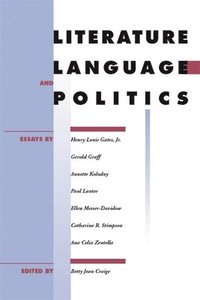 bokomslag Literature, Language, and Politics