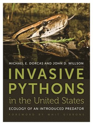 bokomslag Invasive Pythons in the United States