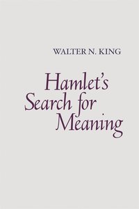 bokomslag Hamlet's Search for Meaning