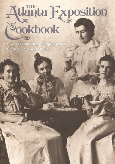 bokomslag Atlanta Exposition Cookbook