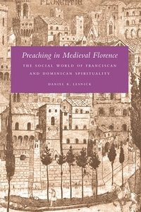 bokomslag Preaching in Medieval Florence